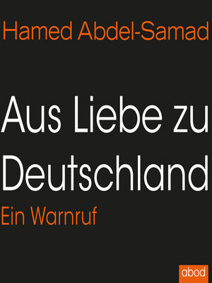 cover image of Aus Liebe zu Deutschland